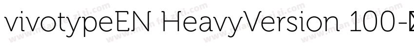 vivotypeEN HeavyVersion 100字体转换